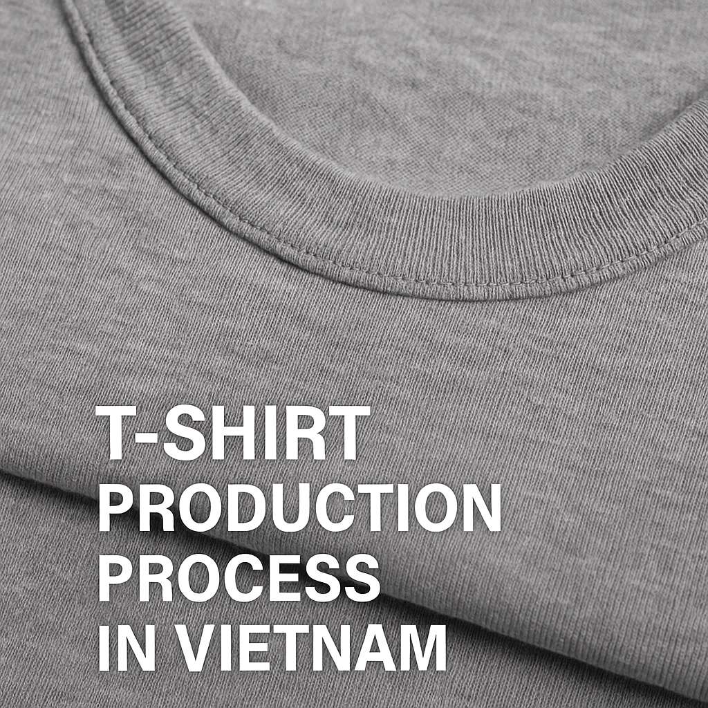 T-Shirt Production Process in Vietnam