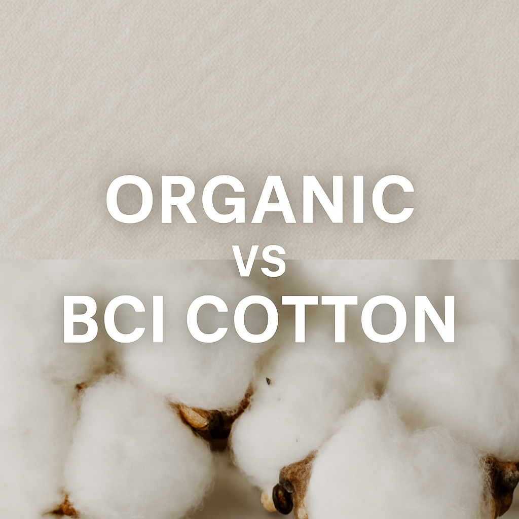Organic vs BCI Cotton: What’s the Difference?